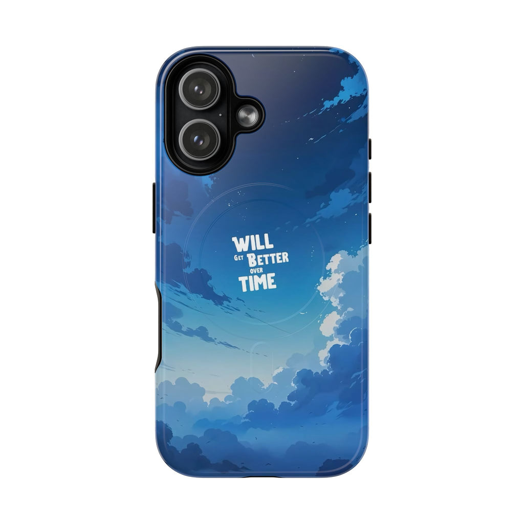 Magnetic Phone Case — "Will Be Better Time" Blue Sky Protective Cover